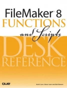 FileMaker 8 functions and scripts by Scott Love