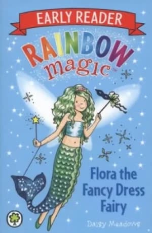 Flora the Fancy Dress Fairy by Daisy Meadows