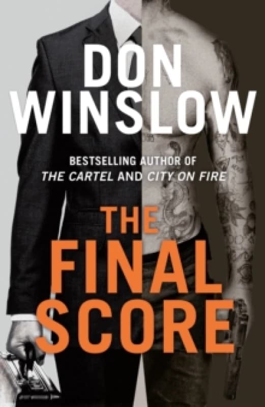 The Final Score. Hardback. By Don Winslow Books