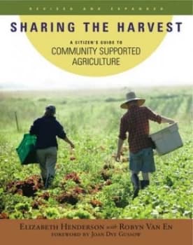 Sharing the Harvest by Elizabeth Henderson Paperback