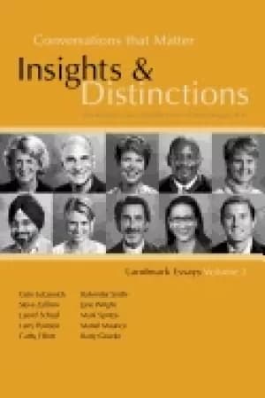 conversations that matter insights and distinctions landmark essays volume
