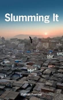 Slumming It by Fabian Frenzel Book