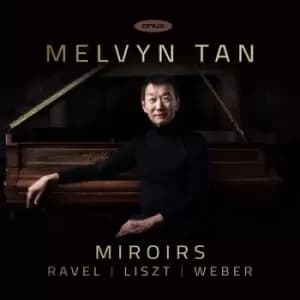 Melvyn Tan Miroirs by Melvyn Tan CD Album