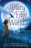 my diary from the edge of the world