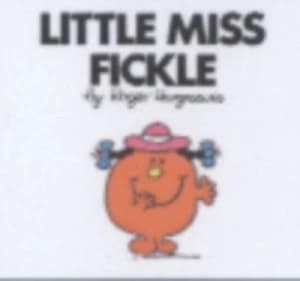 Little Miss Fickle by Roger Hargreaves Paperback