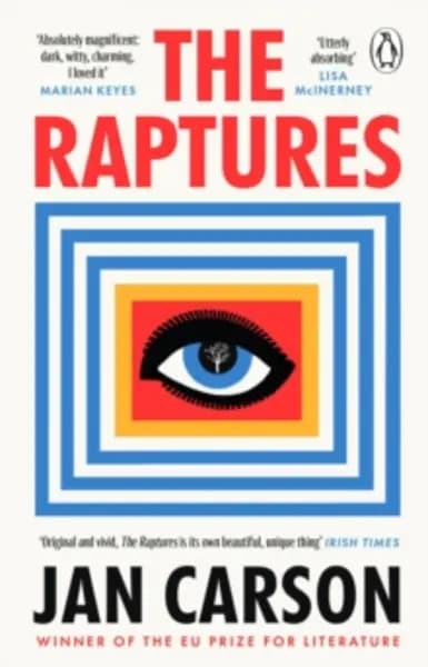 raptures original and exciting terrifying and hilarious sunday times irela 9781804990841