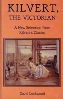 Kilvert the Victorian - a New Selection from Kilverts Diaries by Francis Kilvert Book