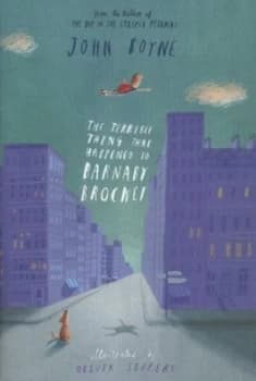 The Terrible Thing That Happened to Barnaby Brocket by John Boyne Hardback