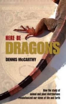 Here Be Dragons by Dennis Mccarthy Hardback