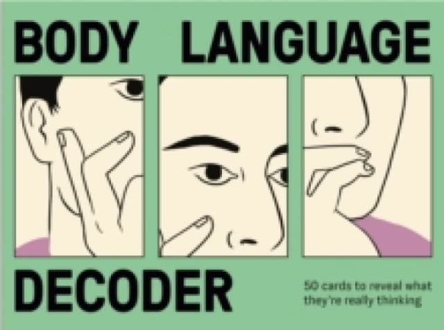 Body Language Decoder : 50 Cards To Reveal What They're Really Thinking Cards