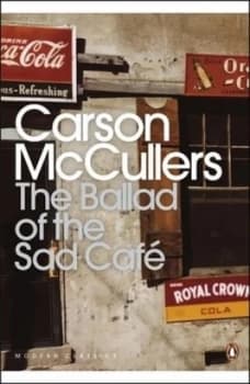 The Ballad of the Sad Cafe by Carson Mccullers Paperback