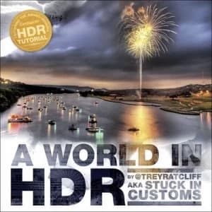 A World in Hdr by Trey Ratcliff Paperback