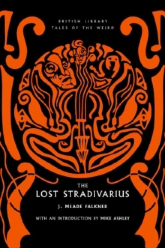 The Lost Stradivarius. Paperback. By John Meade Falkner Books