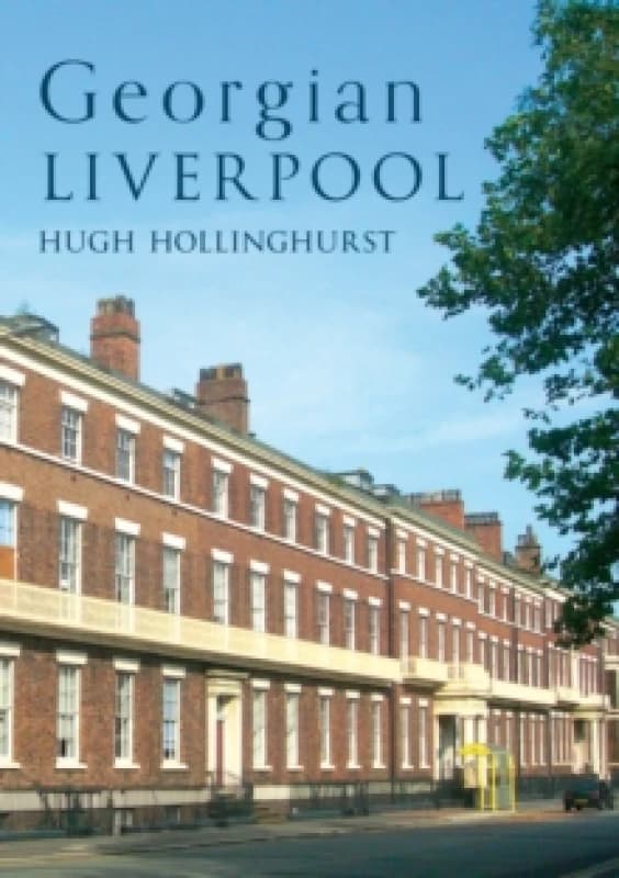 Georgian Liverpool Paperback / softback