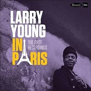 Larry Young - Larry Young in Paris - The ORTF Recordings Vinyl