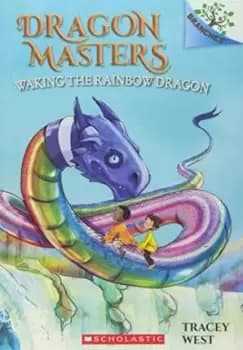 Waking the Rainbow Dragon: A Branches Book (Dragon by Tracey West