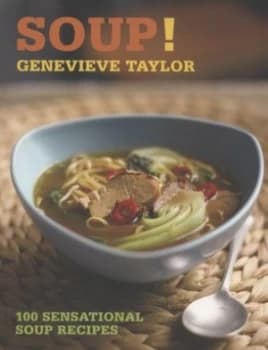 Soup by Genevieve Taylor Paperback