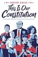 this is our constitution discover america with a gold star father