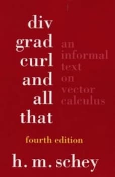 Div Grad Curl and All That by Hm Schey Paperback