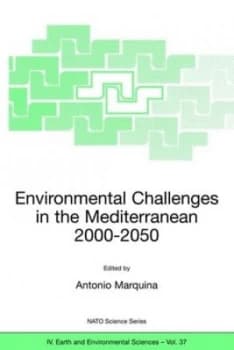 Environmental Challenges in the Mediterranean 2000-2050 by Antonio Marquina Paperback