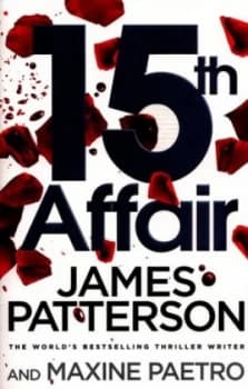 15th Affair by James Patterson Paperback