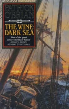The Wine-Dark Sea by Patrick Obrian Paperback