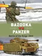 bazooka vs panzer battle of the bulge 1944