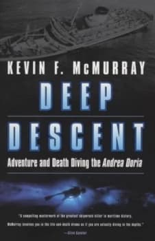 Deep Descent by Kevin F. Mcmurray Paperback