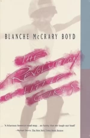 The revolution of little girls by Blanche M Boyd