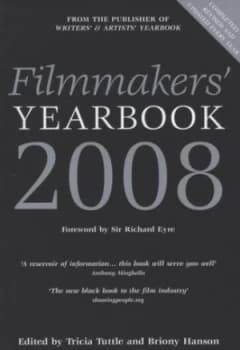 Filmmakers Yearbook 2008 by Briony Hanson Paperback