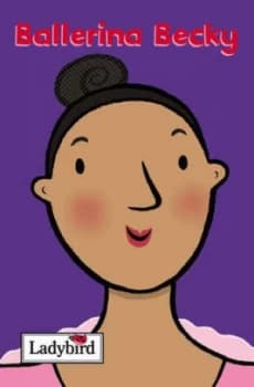 Ballerina Becky by Mandy Ross Hardback