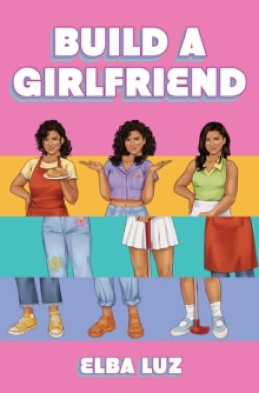 Build a Girlfriend Paperback / softback