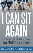 i can sit again non surgical treatment for tailbone pain