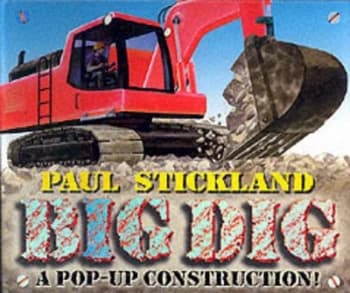 Big Dig by Paul Stickland Hardback