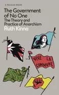 government of no one the theory and practice of anarchism