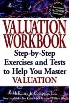 Valuation Workbook by Mckinsey and Company Inc. Paperback