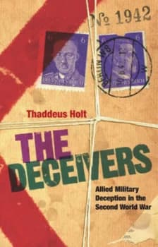 The Deceivers by Thaddeus Holt Hardback