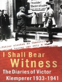 I Shall Bear Witness by Victor Klemperer Paperback