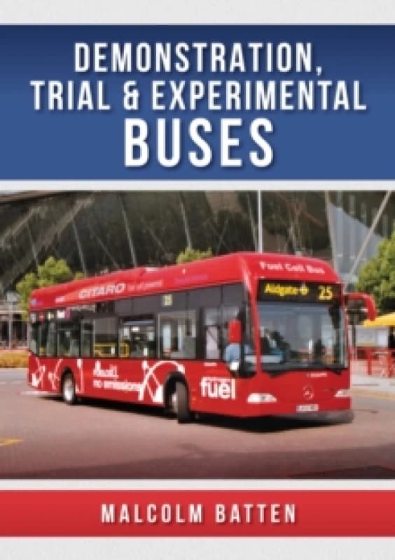 Demonstration, Trial and Experimental Buses Paperback / softback