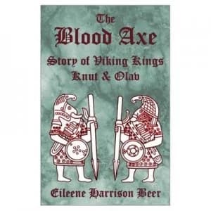 The Blood Axe by Eileene Harrison Beer Book