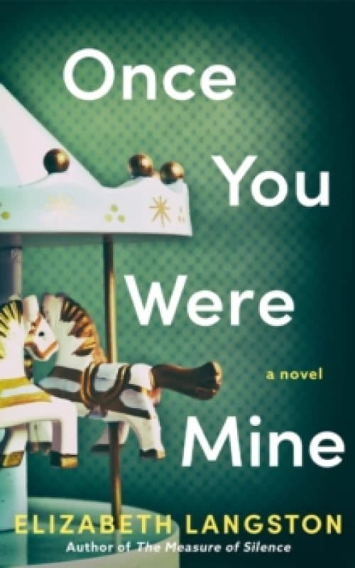 Once You Were Mine : A Novel Paperback / softback