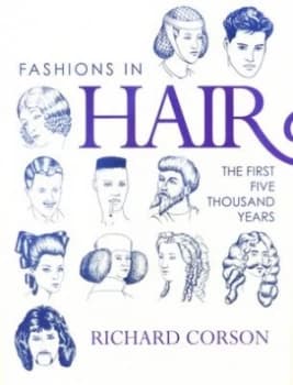 Fashions in Hair by Richard Corson Hardback