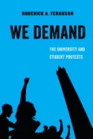 we demand the university and student protests