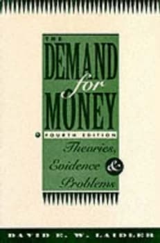 The Demand for Money by David E.W. Laidler Hardback