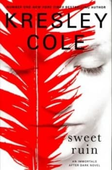 Sweet Ruin by Kresley Cole Hardback