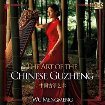 Wu Mengmeng - The Heart of the Chinese Guzheng CD