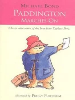 Paddington Marches on by Michael Bond Paperback