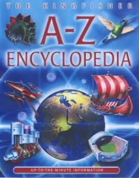 The Kingfisher A-Z Encyclopedia by Ben Hoare Hardback