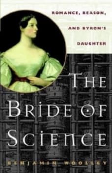 The Bride of Science by Benjamin Woolley Book