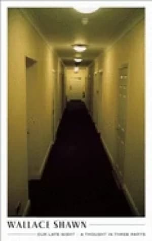 our late night and a thought in three parts